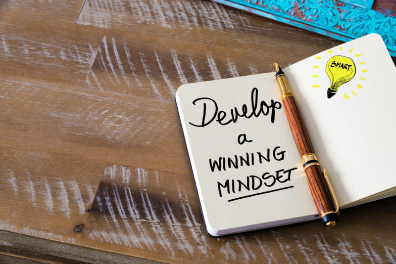 5 Tips to Help You Develop a Winning Mindset